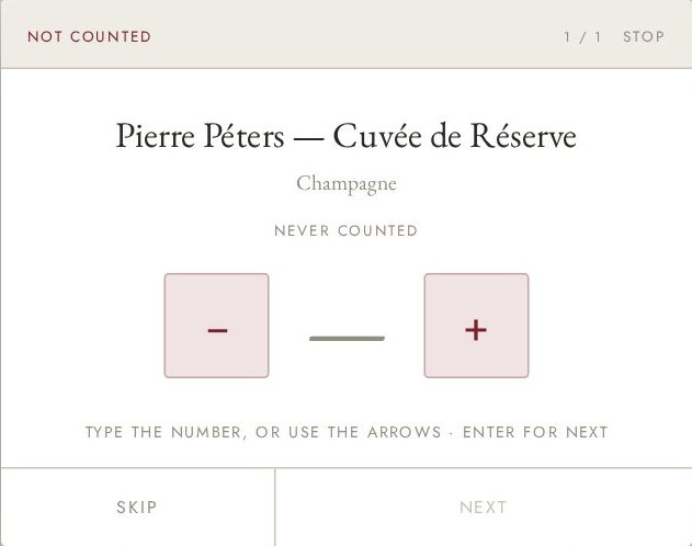 The count, one wine at a time: Pierre Péters Cuvée de Réserve, never counted, with large minus and plus buttons, and Skip and Next below